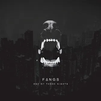 One Of Those Nights (Original Mix) by Fangs