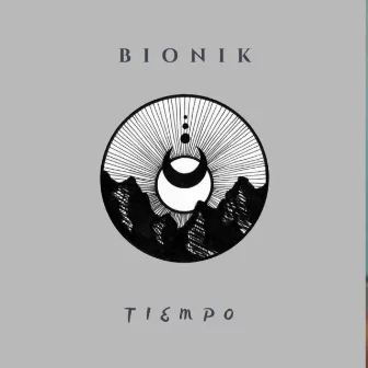 TIEMPO by Bionik