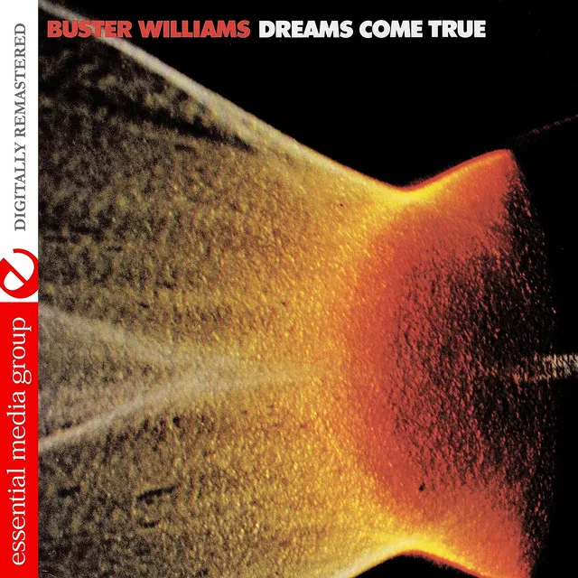 Dreams Come True (Digitally Remastered)