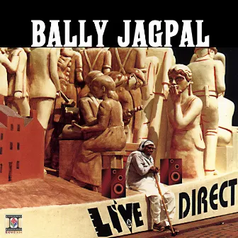 Live & Direct by Bally Jagpal