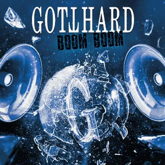 BOOM BOOM by Gotthard