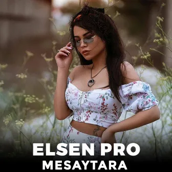 Mesaytara by Elsen Pro