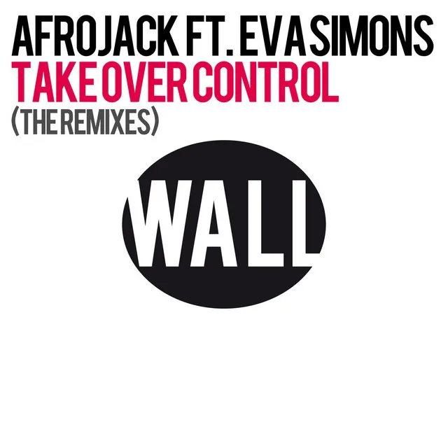 Take Over Control (feat. Eva Simons) - Manufactured Superstars & Jeziel Quintela Remix