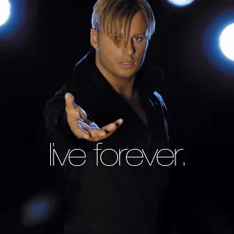 Live Forever by Magnus Carlsson