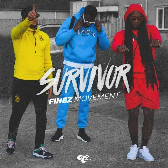 Survivor by Finez Movement