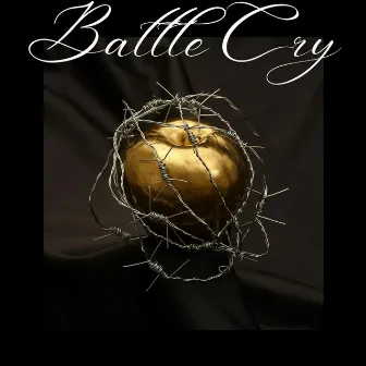 Battle Cry by Born Again