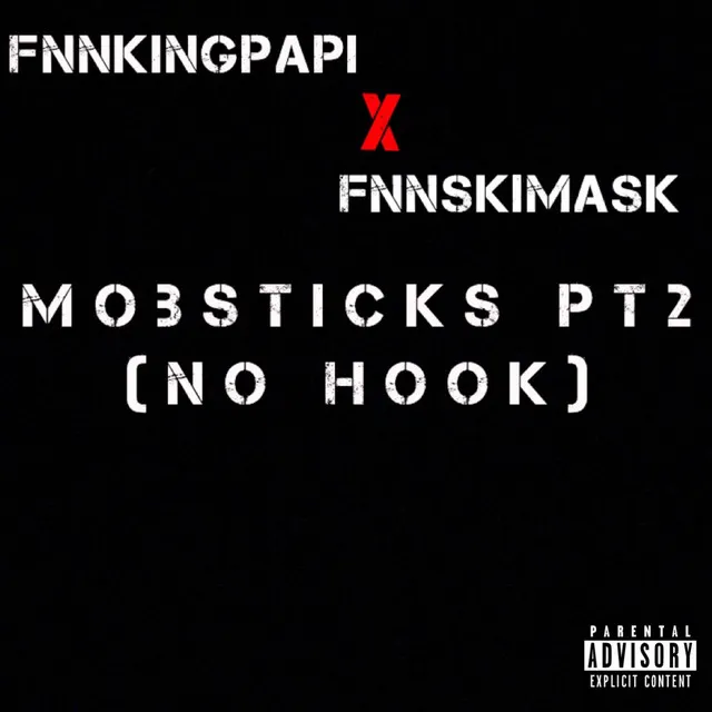 Mobsticks, Pt. 2: No Hook