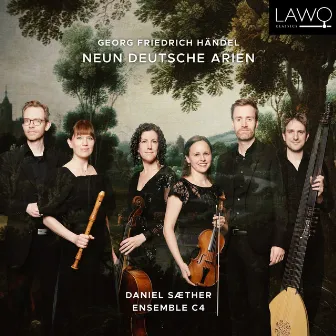 Neun deutsche Arien: No. 1, Künftger Zeiten eitler Kummer, HWV 202 by Ensemble C4