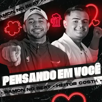 Pensando em Você by Ramon no Beat