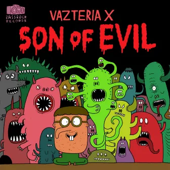 Son of Evil by Vazteria X