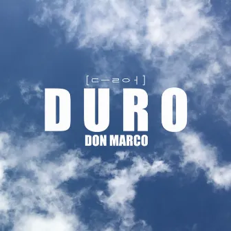 Duro by DON MARCO