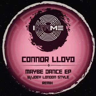 Maybe Dance by Connor Lloyd