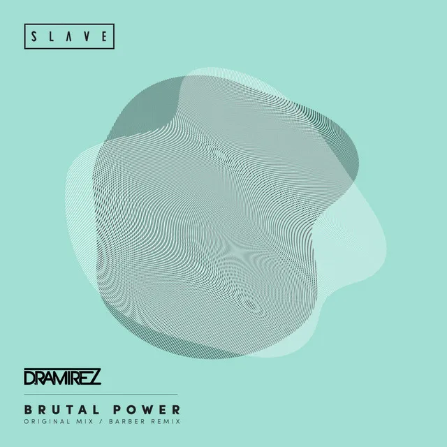 Brutal Power - Barber Remix