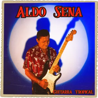 Guitarra Tropical by Aldo Sena