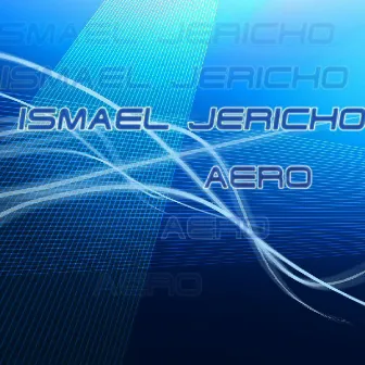 Aero by Jericho Ismael