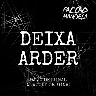 Deixa Arder by DJ JC ORIGINAL