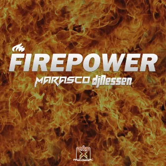 Firepower by DJ Nessen