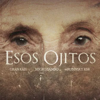 Esos Ojitos by Negro Sambo