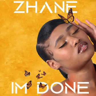 I'm Done by Zhane