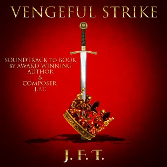 Vengeful Strike (Jack Vasiliou's Mix) by J.F.T.