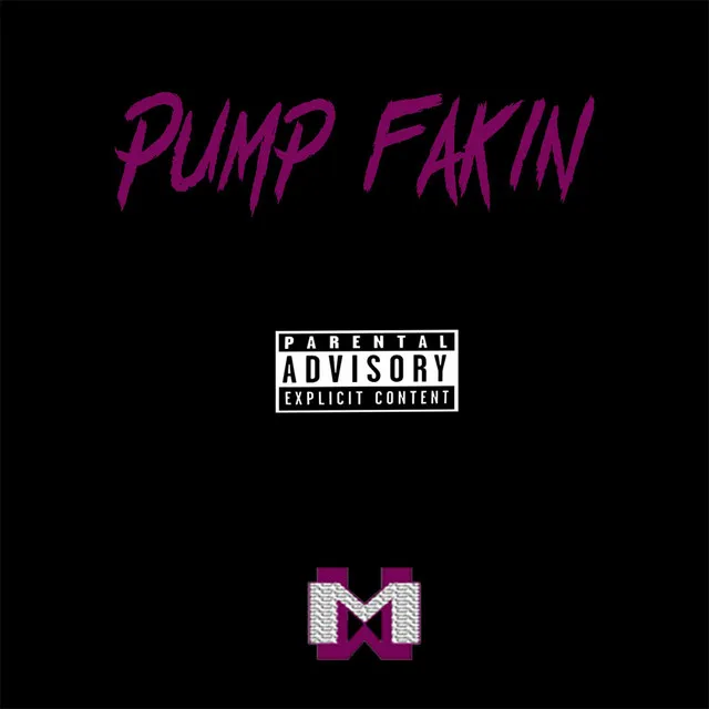 Pump Fakin'