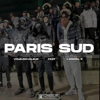 Paris Sud (feat. L'Amiral R) by Voleur2Voleur