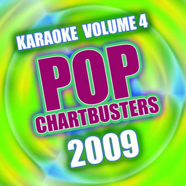 Pop Chartbusters 2009 Vol. 4 - Karaoke