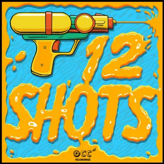 12 Shots by OCC