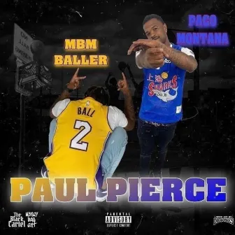 Paul Pierce by Mbm Baller