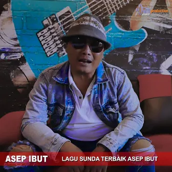 Lagu Sunda Terbaik by Asep Ibut