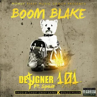 Designer 101 by Boom Blake