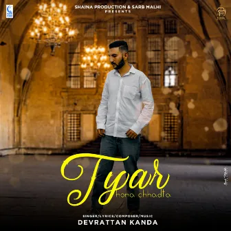 Tyar Hona Chhadta by Devrattan Kanda