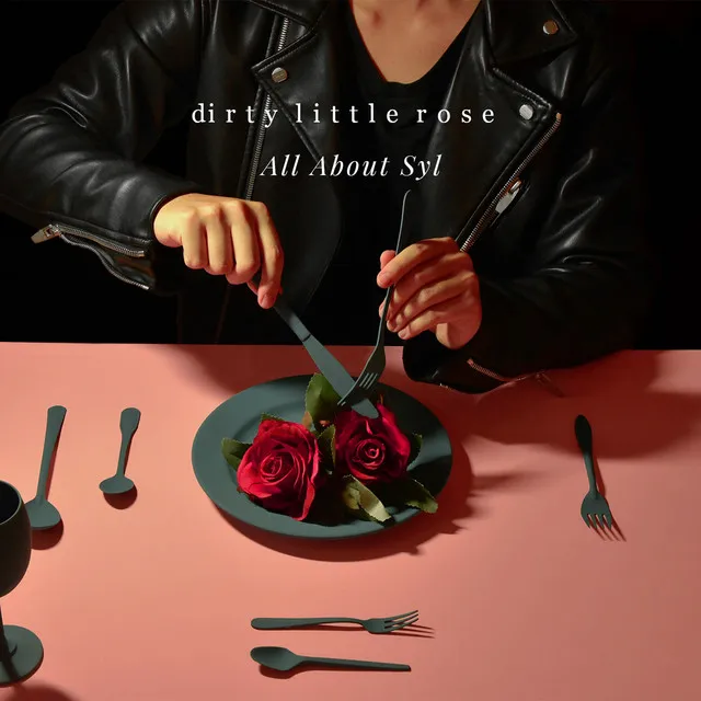 Dirty Little Rose