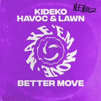 Better Move by Kideko