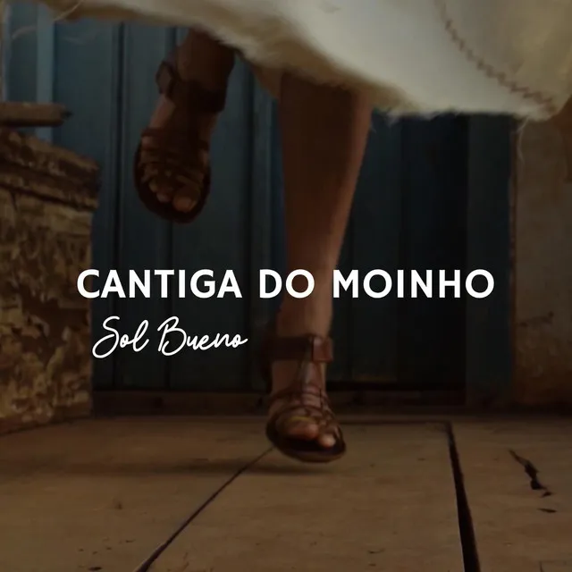 Cantiga do Moinho