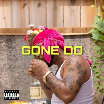 Gone Do by Julian King