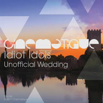 Unofficial Wedding by Idiot Idols