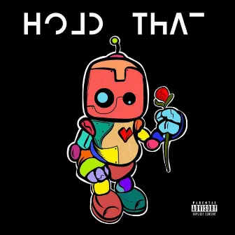 Hold That (Original) by Gotime