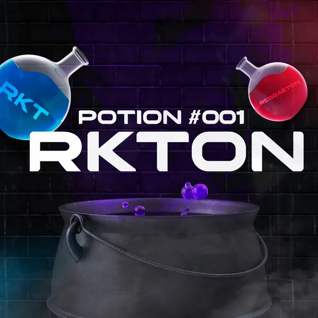 Potion #001 - Rkton