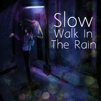 Slow Walk In The Rain by TatsuTracks