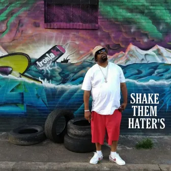 Shake Them Hater's by Ice Water Slaughter