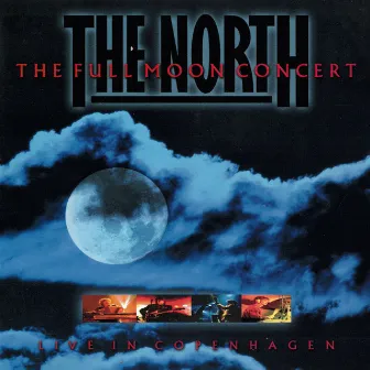 The Full Moon Concert by The North