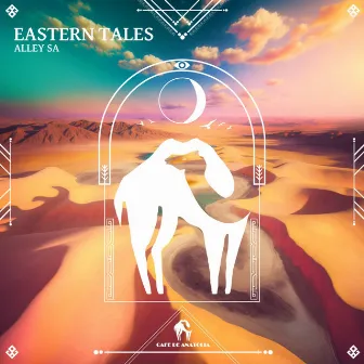 Eastern Tales by Alley SA