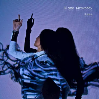 Black Saturday by Kees