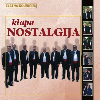 Zlatna Kolekcija by Klapa Nostalgija