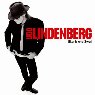 Stark wie Zwei (Deluxe Version) by Udo Lindenberg