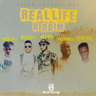 Real Life Riddim (2021) by Kaldo Production