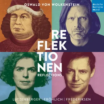 Oswald von Wolkenstein - Reflektionen by Joel Frederiksen