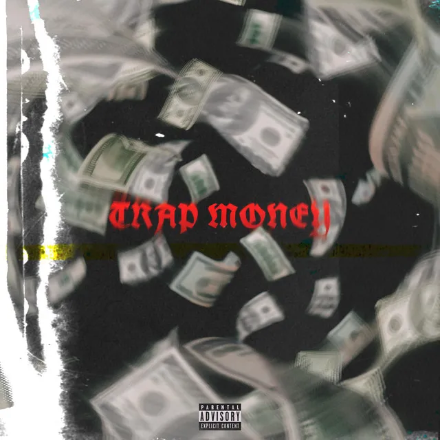 $tRAP MONEY