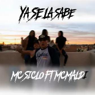 Ya Se La Sabe by Don Siclo